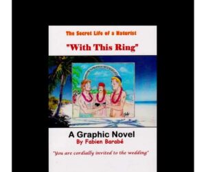 The Secret Life of a Naturist  “With This Ring” Graphic Novel