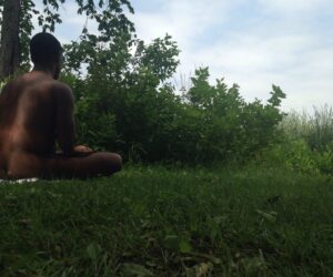 Do you have a naked meditation practice?